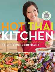 Hot Thai Kitchen: Demystifying Thai Cuisine with Authentic Recipes to Make at Home: A Cookbook Subscription