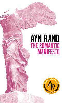 The Romantic Manifesto: A Philosophy of Literature; Revised Edition Subscription