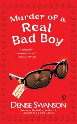 Murder of a Real Bad Boy: A Scumble River Mystery