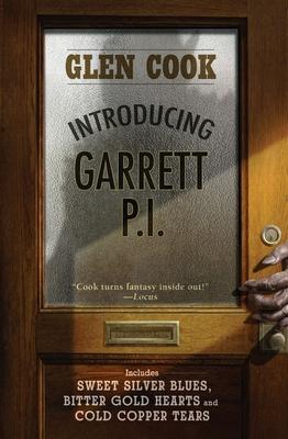 Introducing Garrett, P.I.: Sweet Silver Blues/Bitter Gold Hearts/Cold Copper Tears