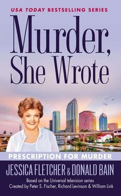 Murder, She Wrote: Prescription for Murder