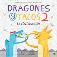 Dragones Y Tacos 2: La Continuacin Subscription