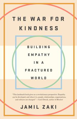 The War for Kindness: Building Empathy in a Fractured World