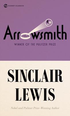 Arrowsmith: Pulitzer Prize Winner