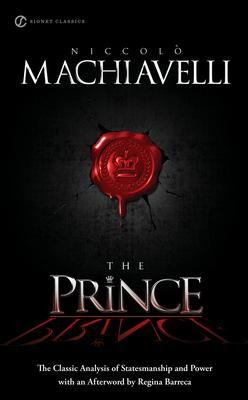 The Prince: The Classic Analysis of Statesmanship and Power Subscription