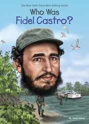 Who Was Fidel Castro? Subscription