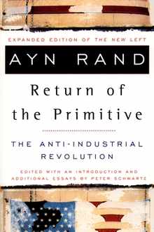 The Return of the Primitive: The Anti-Industrial Revolution