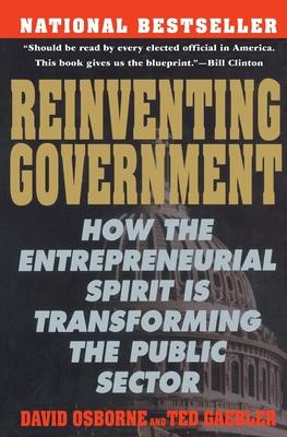 Reinventing Government: The Five Strategies for Reinventing Government