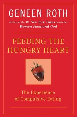Feeding the Hungry Heart: The Experience of Compulsive Eating Subscription