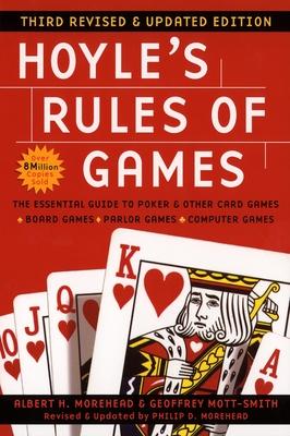 Hoyle's Rules of Games, 3rd Revised and Updated Edition: The Essential Guide to Poker and Other Card Games