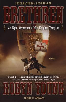 Brethren: An Epic Adventure of the Knights Templar