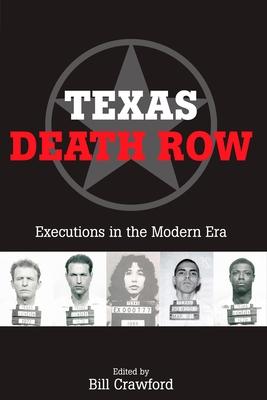 Texas Death Row: Executions in the Modern Era