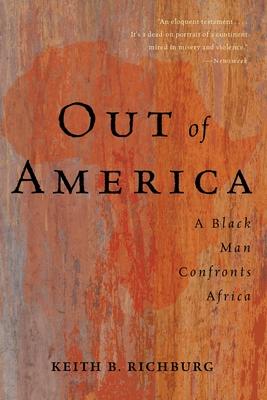 Out of America: A Black Man Confronts Africa