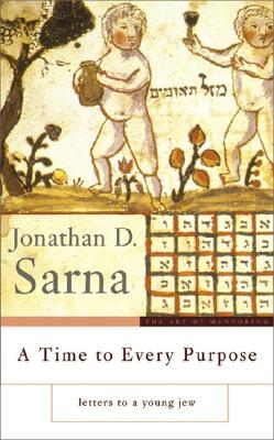 A Time to Every Purpose: Letters to a Young Jew