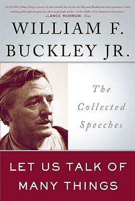 Let Us Talk of Many Things: The Collected Speeches