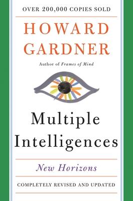 Multiple Intelligences: New Horizons