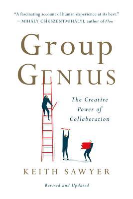 Group Genius: The Creative Power of Collaboration