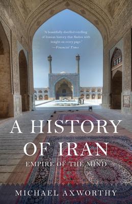 A History of Iran: Empire of the Mind Subscription
