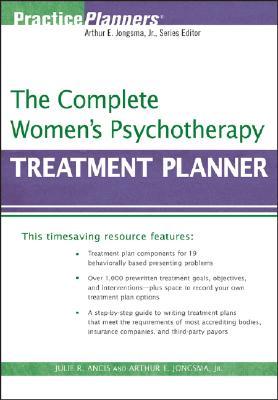 The Complete Women's Psychotherapy Treatment Planner