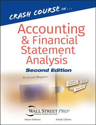 Crash Course in Accounting and Financial Statement Analysis