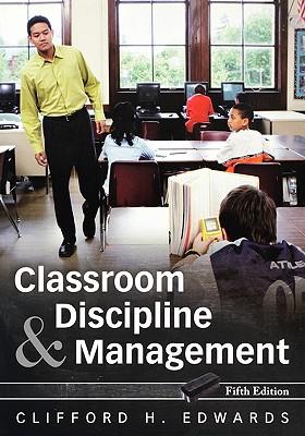 Classroom Discipline and Management