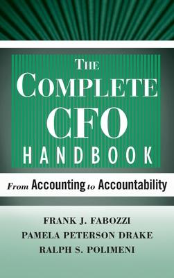 The Complete CFO Handbook: From Accounting to Accountability