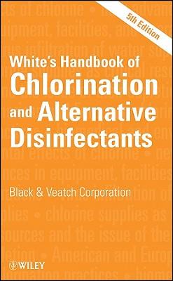 Handbook Chlorination Disinfectants 5e