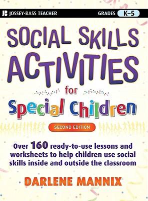 Social Skills Activities for Special Children: Grades K-5