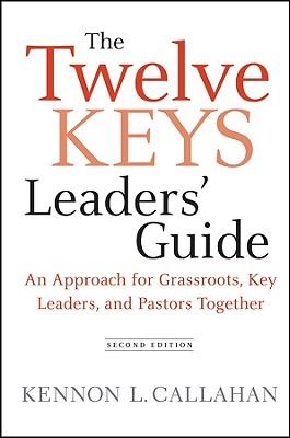 The Twelve Keys Leaders' Guide