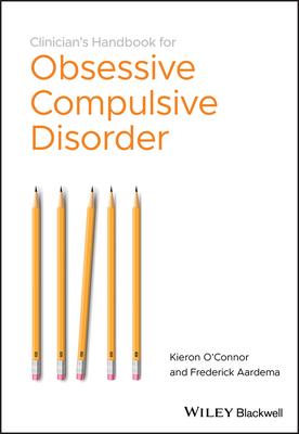 The Clinician's Handbook for Obsessive CompulsiveDisorder - Inference-Based Therapy