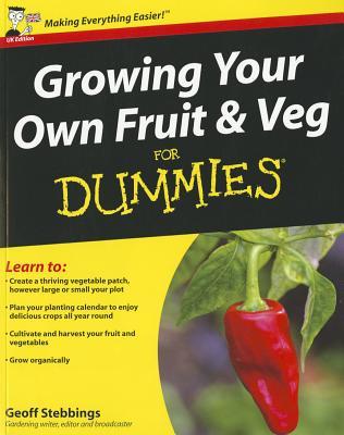 Growing Your Own Fruit and Veg for Dummies