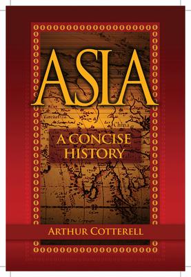 Asia: A Concise History