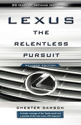 Lexus: The Relentless Pursuit