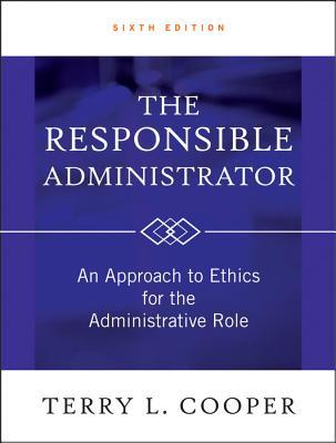 The Responsible Administrator