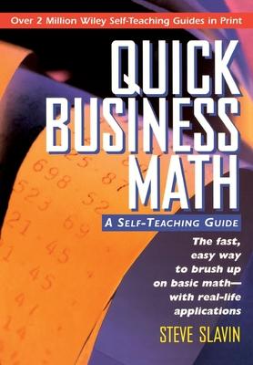 Quick Business Math: A Self-Teaching Guide