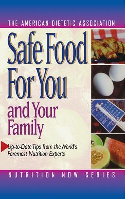 Safe Food for You and Your Family Subscription