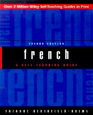 French: A Self-Teaching Guide