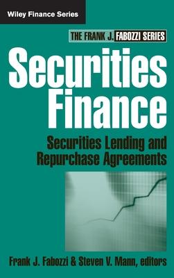 Securities Finance: Securities Lending and Repurchase Agreements