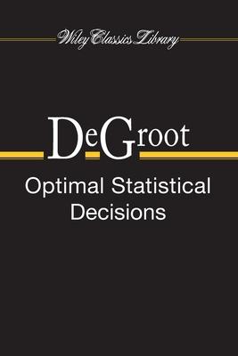 Optimal Statistical Decisions