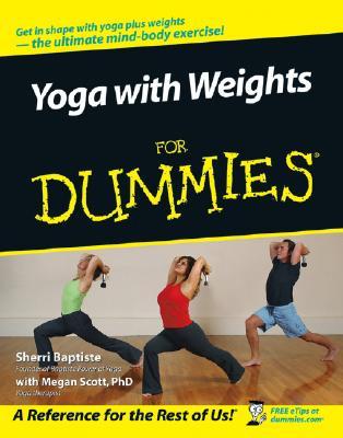 Yoga with Weights for Dummies