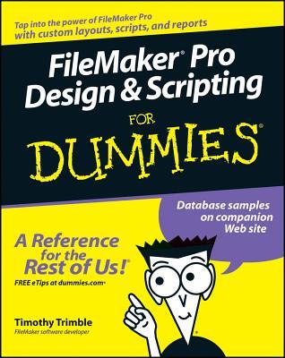 FileMaker Pro Design and Scripting for Dummies