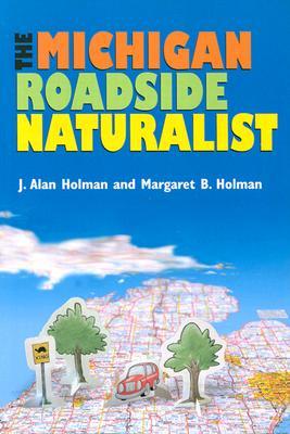 The Michigan Roadside Naturalist