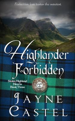 Highlander Forbidden: A Medieval Scottish Romance