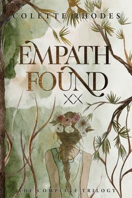 Empath Found: The Complete Trilogy