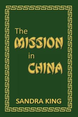 The Mission in China