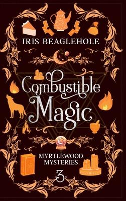 Combustible Magic: Myrtlewood Mysteries Book 3 Subscription