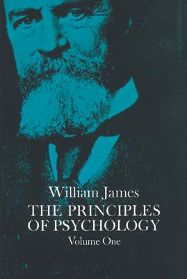 The Principles of Psychology, Vol. 1: Volume 1