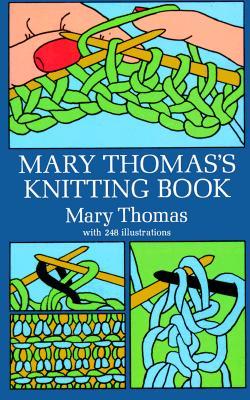 Mary Thomas's Knitting Book