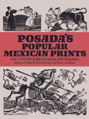 Posada's Popular Mexican Prints