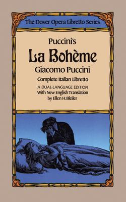 Puccini's La Boheme (the Dover Opera Libretto Series)